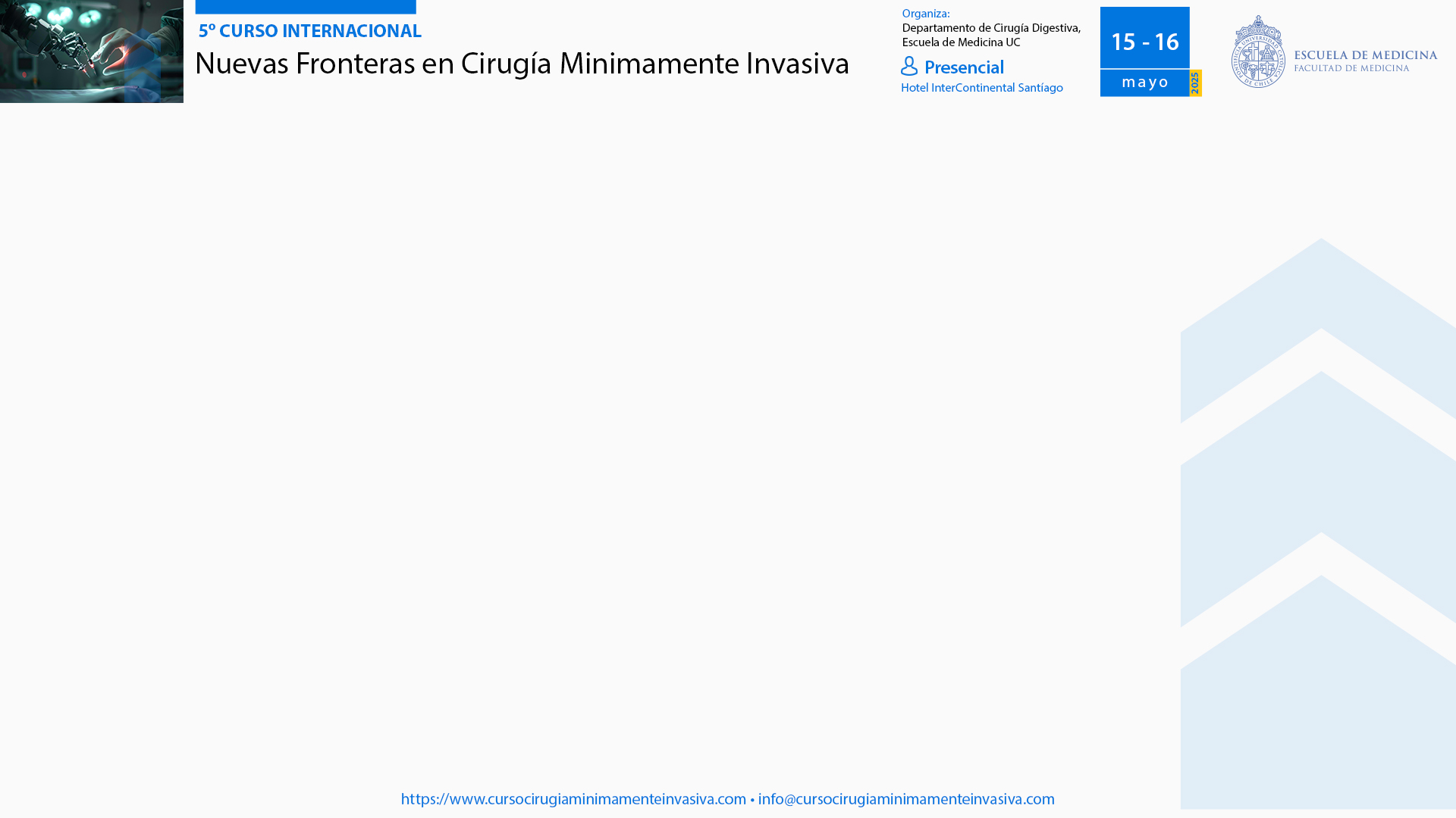 5º CURSO INTERNACIONAL: NUEVAS FRONTERAS DE CIRUGÍA MÍNIMAMENTE INVASIVA CHILE 2025 - Plantilla